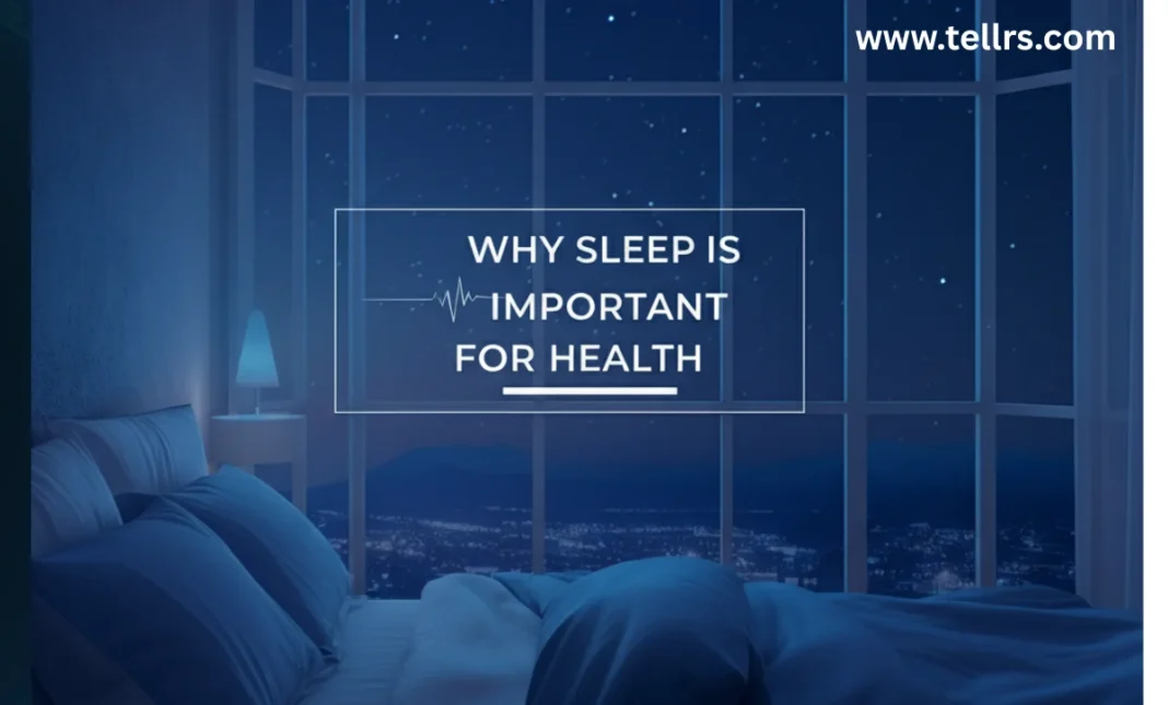 Why sleep is important for health