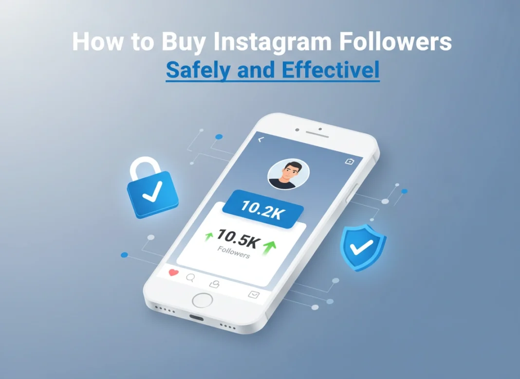 Learn how to buy Instagram followers safely and effectively. Discover the risks, how to find reputable services, and strategies for long-term account growth.